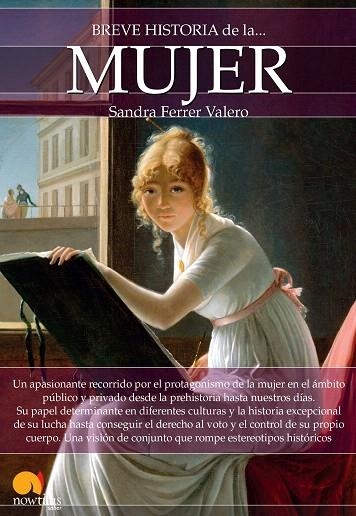 BREVE HISTORIA DE LA MUJER | 9788499678535 | FERRER VALERO,SANDRA | Llibreria Geli - Llibreria Online de Girona - Comprar llibres en català i castellà