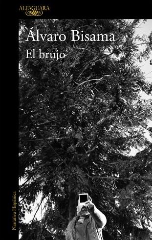 EL BRUJO (MAPA DE LAS LENGUAS) | 9788420431437 | BISAMA,ALVARO | Llibreria Geli - Llibreria Online de Girona - Comprar llibres en català i castellà