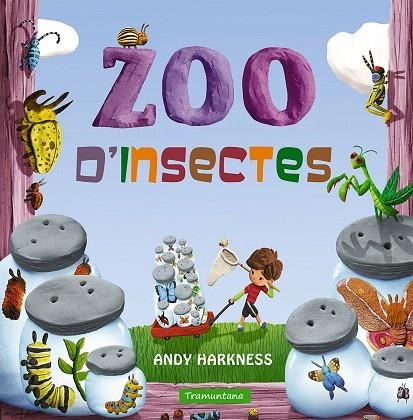 ZOO D'INSECTES | 9788416578474 | HARKNESS,ANDY | Llibreria Geli - Llibreria Online de Girona - Comprar llibres en català i castellà