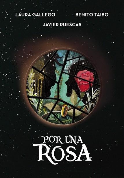 POR UNA ROSA | 9788490437926 | GALLEGO,LAURA/TAIBO,BENITO/RUESCAS,JA | Llibreria Geli - Llibreria Online de Girona - Comprar llibres en català i castellà