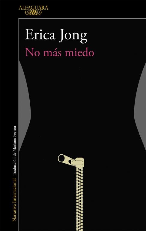 NO MÁS MIEDO | 9788420426426 | JONG,ERICA | Llibreria Geli - Llibreria Online de Girona - Comprar llibres en català i castellà