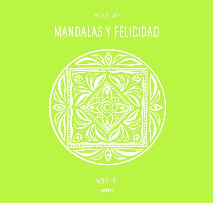 MANDALAS Y FELICIDAD | 9788416497690 | PRÉ,MARIE | Llibreria Geli - Llibreria Online de Girona - Comprar llibres en català i castellà