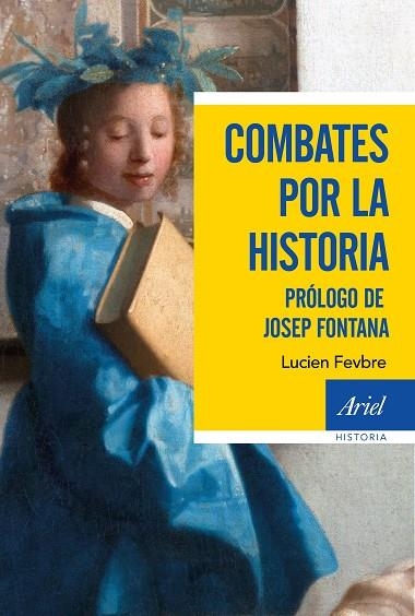 COMBATES POR LA HISTORIA | 9788434425446 | FEBVRE,LUCIEN | Llibreria Geli - Llibreria Online de Girona - Comprar llibres en català i castellà