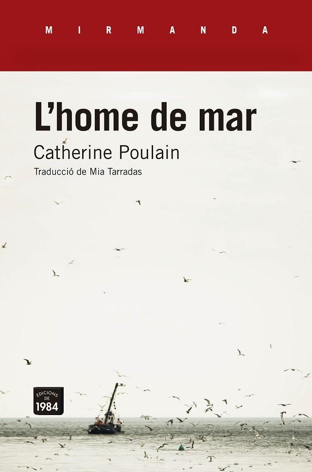 L'HOME DE MAR | 9788416987061 | POULAIN,CATHERINE | Llibreria Geli - Llibreria Online de Girona - Comprar llibres en català i castellà