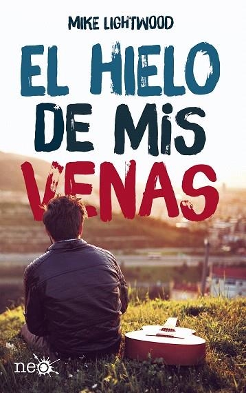 EL HIELO DE MIS VENAS | 9788417002046 | LIGHTWOOD,MIKE | Llibreria Geli - Llibreria Online de Girona - Comprar llibres en català i castellà