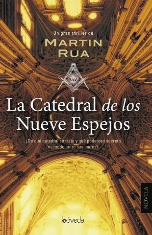 LA CATEDRAL DE LOS NUEVE ESPEJOS | 9788416691364 | RUA,MARTIN | Llibreria Geli - Llibreria Online de Girona - Comprar llibres en català i castellà