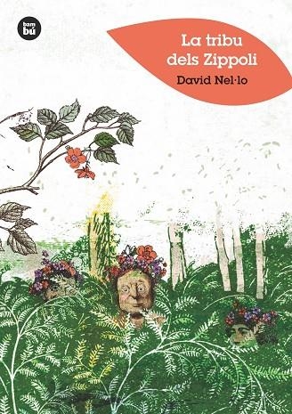 LA TRIBU DELS ZIPPOLI | 9788483435021 | NEL.LO COLOM,DAVID | Llibreria Geli - Llibreria Online de Girona - Comprar llibres en català i castellà