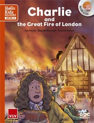 CHARLIE AND THE GREAT FIRE OF LONDON (HELLO KIDS) | 9788468238838 | Llibreria Geli - Llibreria Online de Girona - Comprar llibres en català i castellà