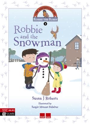 ROBBIE AND THE SNOWMAN | 9788468227337 | ROBERTS GARNER,SUSAN | Llibreria Geli - Llibreria Online de Girona - Comprar llibres en català i castellà