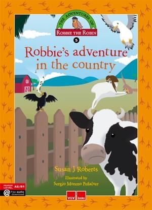 ROBBIE'S ADVENTURE IN THE COUNTRY | 9788468227351 | ROBERTS GARNER,SUSAN | Llibreria Geli - Llibreria Online de Girona - Comprar llibres en català i castellà