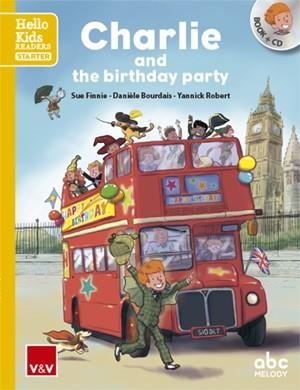 CHARLIE AND THE BIRTHDAY PARTY (HELLO KIDS) | 9788468238777 | Llibreria Geli - Llibreria Online de Girona - Comprar llibres en català i castellà