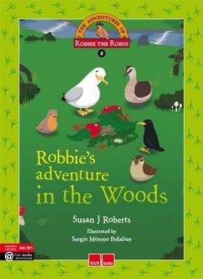 ROBBIE'S ADVENTURE IN THE WOODS | 9788468227320 | ROBERTS GARNER,SUSAN | Llibreria Geli - Llibreria Online de Girona - Comprar llibres en català i castellà