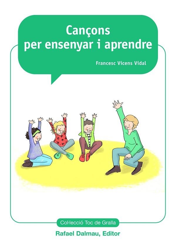 CANÇONS PER ENSENYAR I APRENDRE | 9788423208234 | VIDAL,FRANCESC VICENS | Llibreria Geli - Llibreria Online de Girona - Comprar llibres en català i castellà