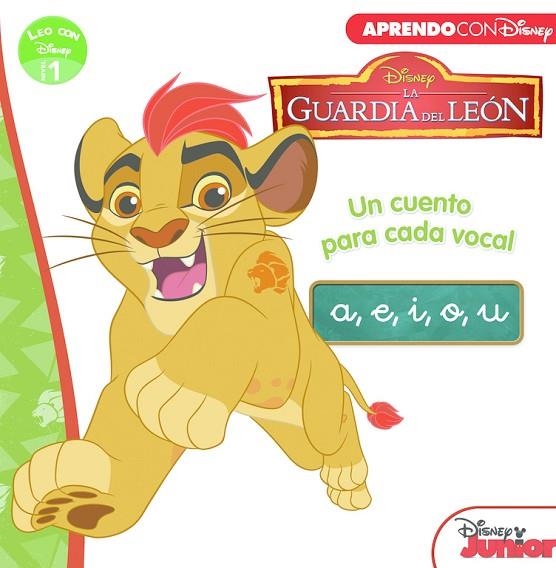 LA GUARDIA DEL LEÓN.UN CUENTO PARA CADA VOCAL:A,E,I,O,U | 9788416548088 | DISNEY | Llibreria Geli - Llibreria Online de Girona - Comprar llibres en català i castellà