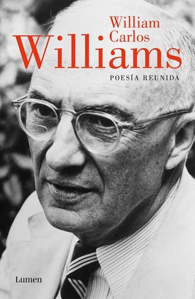 POESÍA REUNIDA(CARLOS WILLIAM WILLIAMS) | 9788426444103 | WILLIAMS,WILLIAM CARLOS | Llibreria Geli - Llibreria Online de Girona - Comprar llibres en català i castellà