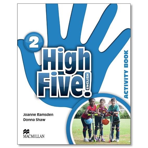 HIGH FIVE!-2 ACTIVITY BOOK | 9780230449152 | SHAW,D./RAMSDEN,J./SVED,R. | Llibreria Geli - Llibreria Online de Girona - Comprar llibres en català i castellà