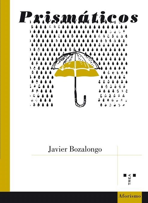 PRISMÁTICOS | 9788497049733 | BOZALONGO,JAVIER | Llibreria Geli - Llibreria Online de Girona - Comprar llibres en català i castellà