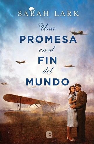 UNA PROMESA EN EL FIN DEL MUNDO | 9788466660396 | LARK,SARAH | Llibreria Geli - Llibreria Online de Girona - Comprar llibres en català i castellà