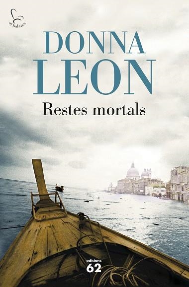 RESTES MORTALS | 9788429775723 | LEON,DONNA | Libreria Geli - Librería Online de Girona - Comprar libros en catalán y castellano