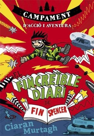 EL FINCREÏBLE DIARI DE FIN SPENCER 3 | 9788424659943 | MURTAGH,CIARAN | Llibreria Geli - Llibreria Online de Girona - Comprar llibres en català i castellà