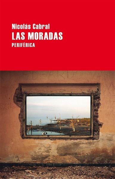 LAS MORADAS | 9788416291427 | CABRAL,NICOLÁS | Llibreria Geli - Llibreria Online de Girona - Comprar llibres en català i castellà