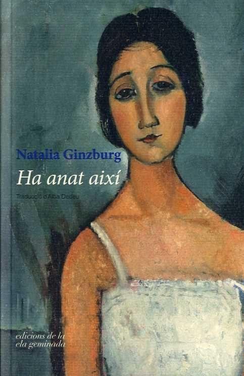 HA ANAT AIXÍ | 9788494595363 | GINZBURG,NATALIA | Llibreria Geli - Llibreria Online de Girona - Comprar llibres en català i castellà