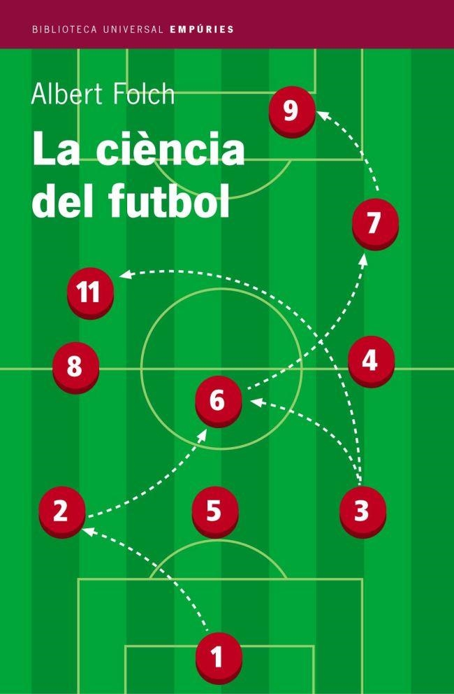 LA CIENCIA DEL FUTBOL | 9788497870467 | FOLCH,ALBERT | Llibreria Geli - Llibreria Online de Girona - Comprar llibres en català i castellà