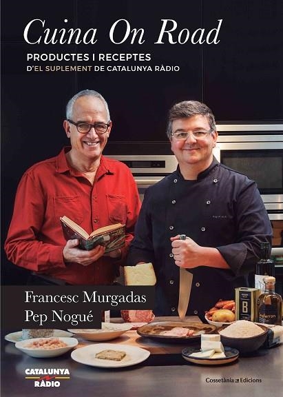 CUINA ON ROAD | 9788490346020 | MURGADAS,FRANCESC/NOGUÉ,PEP | Llibreria Geli - Llibreria Online de Girona - Comprar llibres en català i castellà