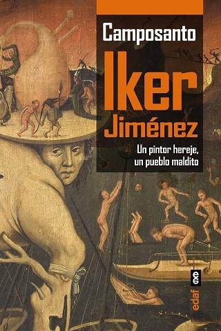 CAMPOSANTO.UN PINTOR HEREJE,UN PUEBLO MALDITO | 9788441437234 | JIMÉNEZ,IKER | Llibreria Geli - Llibreria Online de Girona - Comprar llibres en català i castellà