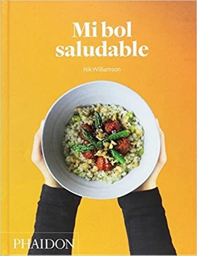 MI BOL SALUDABLE | 9780714873589 | WILLIAMSON,NICK | Llibreria Geli - Llibreria Online de Girona - Comprar llibres en català i castellà