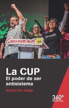 LA CUP.EL PODER DE SER ANTISISTEMA(CATALÀ) | 9788491167136 | DE JOSEP,GERARD | Llibreria Geli - Llibreria Online de Girona - Comprar llibres en català i castellà