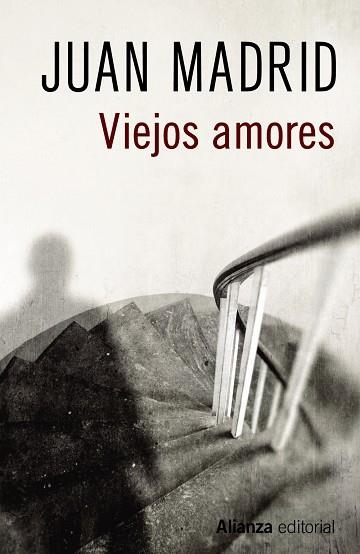 VIEJOS AMORES | 9788491046615 | MADRID,JUAN | Llibreria Geli - Llibreria Online de Girona - Comprar llibres en català i castellà