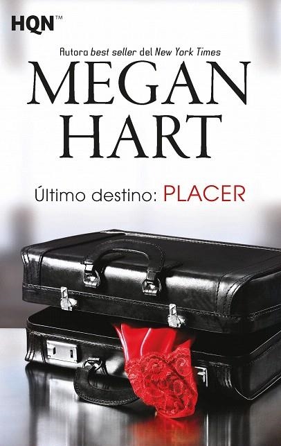 ÚLTIMO DESTINO:PLACER | 9788468790978 | HART, MEGAN | Llibreria Geli - Llibreria Online de Girona - Comprar llibres en català i castellà