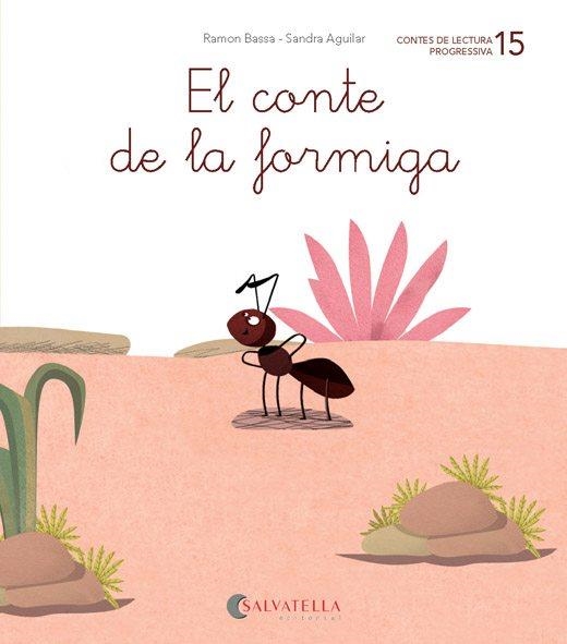 DE MICA EN MICA 15.EL CONTE DE LA FORMIGA (LLIGADA) (GA-GO-GU, GUE-GUI) | 9788484129882 | BASSA I MARTÍN,RAMON | Llibreria Geli - Llibreria Online de Girona - Comprar llibres en català i castellà