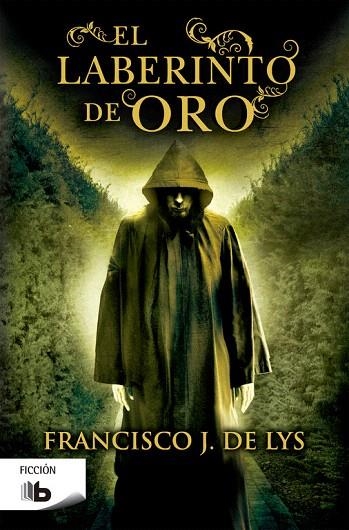 EL LABERINTO DE ORO | 9788490703335 | DE LYS,FRANCISCO J. | Llibreria Geli - Llibreria Online de Girona - Comprar llibres en català i castellà