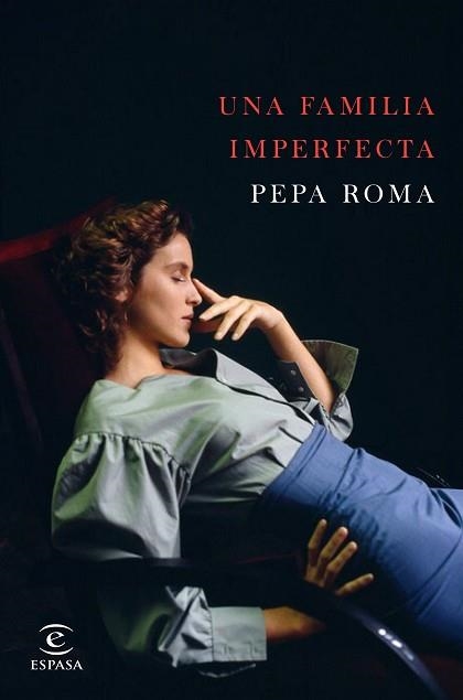 UNA FAMILIA IMPERFECTA | 9788467049237 | ROMA,PEPA  | Llibreria Geli - Llibreria Online de Girona - Comprar llibres en català i castellà