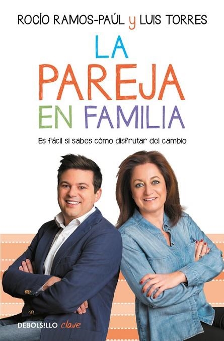 LA PAREJA EN FAMILIA.ES FÁCIL SI SABES CÓMO DISFRUTAR DEL CAMBIO | 9788466339421 | RAMOS-PAUL,ROCIO/TORRES,LUIS | Llibreria Geli - Llibreria Online de Girona - Comprar llibres en català i castellà