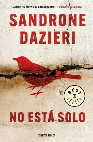 NO ESTÁ SOLO | 9788466333870 | DAZIERI,SANDRONE | Llibreria Geli - Llibreria Online de Girona - Comprar llibres en català i castellà