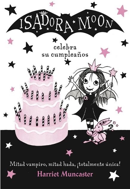 ISADORA MOON CELEBRA SU CUMPLEAÑOS | 9788420485836 | MUNCASTER,HARRIET | Llibreria Geli - Llibreria Online de Girona - Comprar llibres en català i castellà