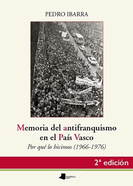 MEMORIA DEL ANTIFRANQUISMO EN EL PAÍS VASCO | 9788476819722 | IBARRA,PEDRO | Llibreria Geli - Llibreria Online de Girona - Comprar llibres en català i castellà