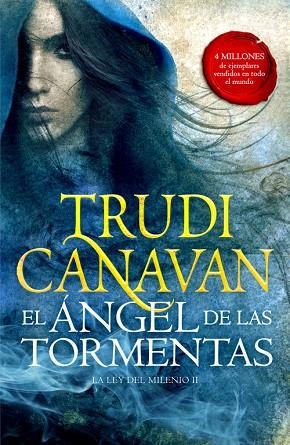 EL ÁNGEL DE LAS TORMENTAS (LA LEY DEL MILENIO 2) | 9788401019319 | CANAVAN,TRUDI | Llibreria Geli - Llibreria Online de Girona - Comprar llibres en català i castellà