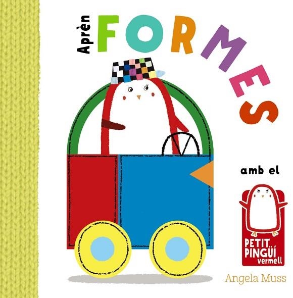 APRÈN FORMES AMB EL PETIT PINGÜÍ VERMELL | 9788499067599 | MUSS,ANGELA | Llibreria Geli - Llibreria Online de Girona - Comprar llibres en català i castellà