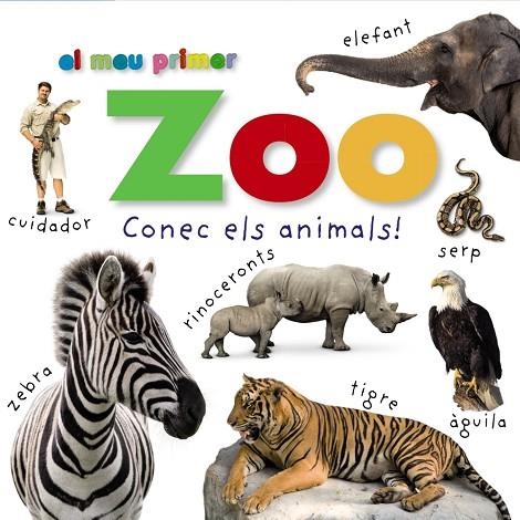 EL MEU PRIMER ZOO | 9788499067896 | V.V.A.A. | Llibreria Geli - Llibreria Online de Girona - Comprar llibres en català i castellà