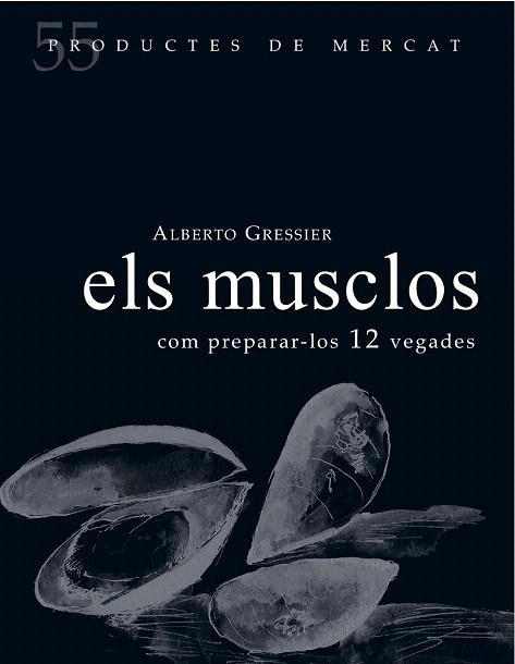 ELS MUSCLOS | 9788494611261 | GRESSIER,ALBERTO | Llibreria Geli - Llibreria Online de Girona - Comprar llibres en català i castellà