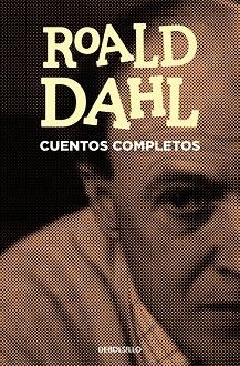 CUENTOS COMPLETOS | 9788466339896 | DAHL,ROALD | Llibreria Geli - Llibreria Online de Girona - Comprar llibres en català i castellà