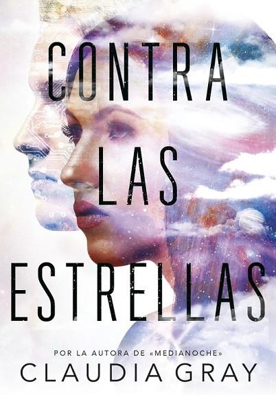 CONTRA LAS ESTRELLAS | 9788490437766 | GRAY,CLAUDIA | Llibreria Geli - Llibreria Online de Girona - Comprar llibres en català i castellà