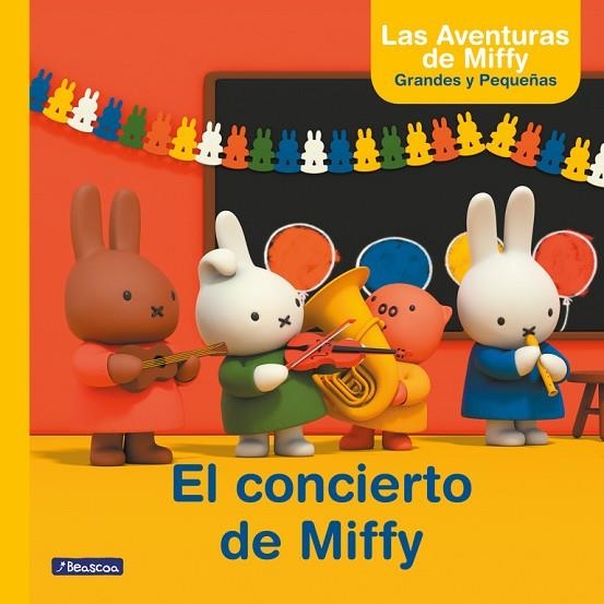 EL CONCIERTO DE MIFFY (LAS AVENTURAS DE MIFFY. PRIMERAS LECTURAS) | 9788448847494 | BRUNA,DICK | Llibreria Geli - Llibreria Online de Girona - Comprar llibres en català i castellà