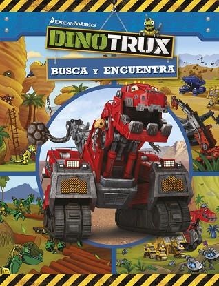 BUSCA Y ENCUENTRA (DINOTRUX. ACTIVIDADES) | 9788448835897 | A.A.V.V. | Llibreria Geli - Llibreria Online de Girona - Comprar llibres en català i castellà