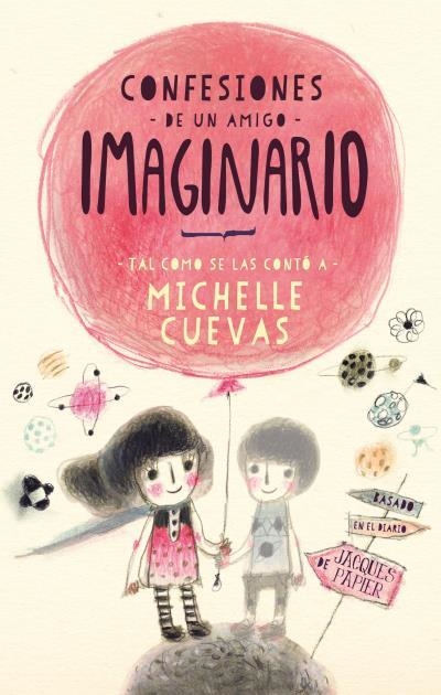 CONFESIONES DE UN AMIGO IMAGINARIO | 9788496886544 | CUEVAS,MICHELLE | Llibreria Geli - Llibreria Online de Girona - Comprar llibres en català i castellà