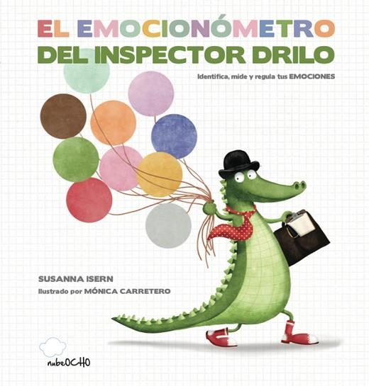 EL EMOCIONÓMETRO DEL INSPECTOR DRILO | 9788494444692 | CARRETERO,MONICA | Llibreria Geli - Llibreria Online de Girona - Comprar llibres en català i castellà